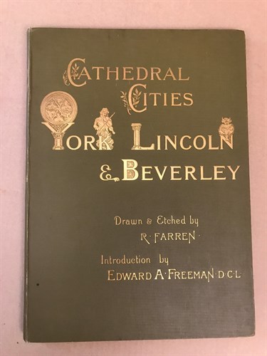 Lot 404 - FARREN (R) Cathedral Cities, York, Lincoln and...