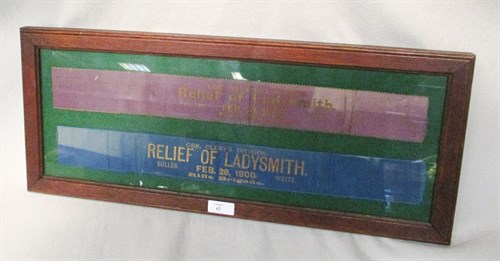 Lot 62 - Two Relief of Ladysmith silk ribbands, Feb 28th 1900,  framed