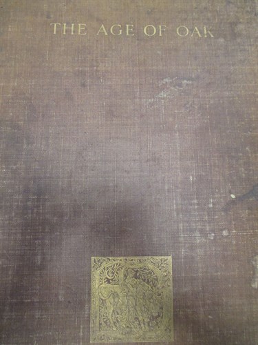 Lot 568 - Percy MacQuoid, 'The Age of Oak', and a 1911...