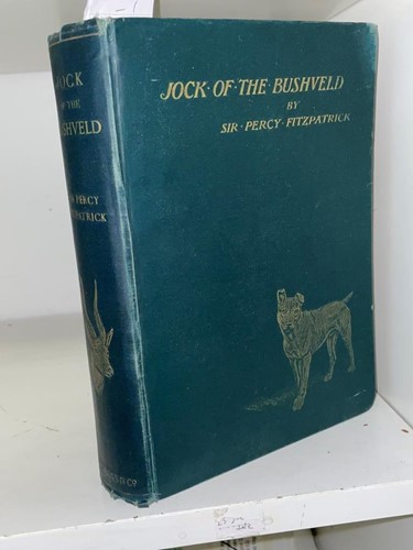 Lot 317 - FITZPATRICK (Sir Percy) Jock of the Bushveld,...