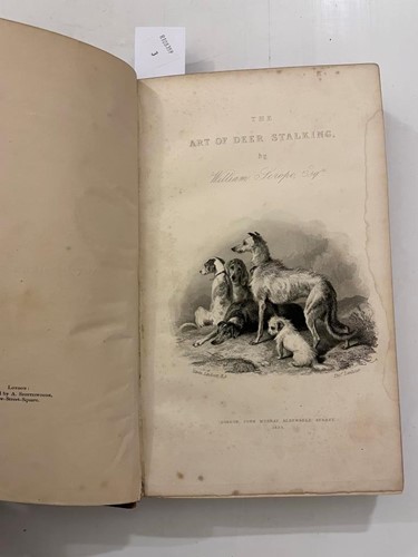 Lot 208 - SCROPE (William) The Art of Deer-Stalking,...