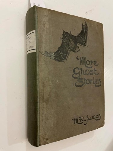 Lot 381 - JAMES (M R) More Ghost Stories of an Antiquary,...
