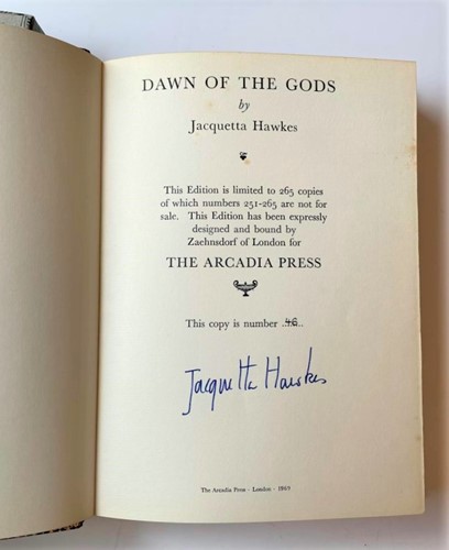Lot 446 - Arcadia Press. HAWKES (Jacquetta) Dawn of the...