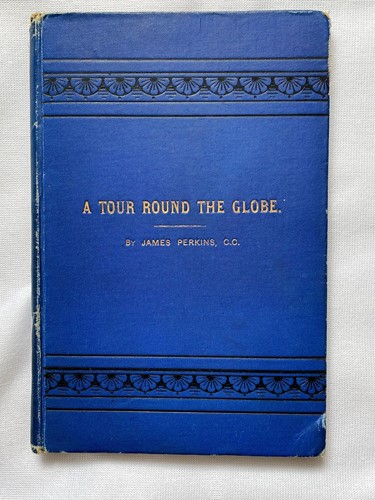 Lot 314 - PERKINS (James) A Tour Round the Globe....