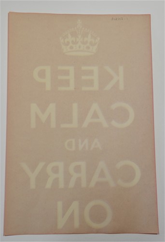 Lot 196 - 'Keep Calm & Carry On', a World War II Propaganda poster, 1939