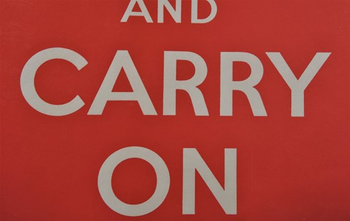 Lot 196 - 'Keep Calm & Carry On', a World War II Propaganda poster, 1939