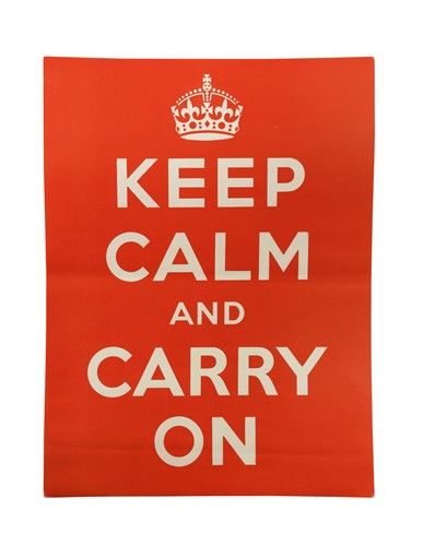 Lot 194 - 'Keep Calm & Carry On', a World War II Propaganda poster, 1939