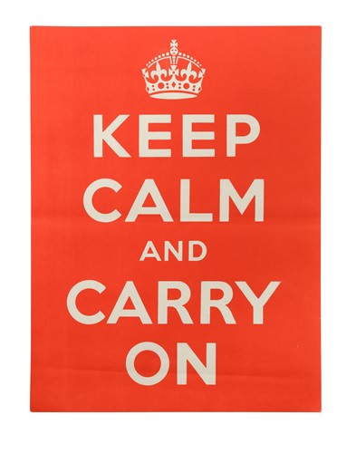 Lot 195 - 'Keep Calm & Carry On', a World War II Propaganda poster, 1939