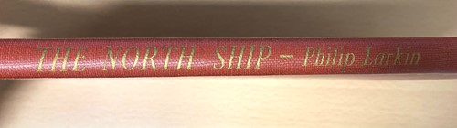 Lot 442 - LARKIN (Philip) The North Ship, Fortune Press...