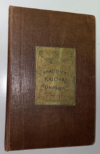 Lot 538 - BRADSHAW'S Railway Companion, 25 October 1839,...