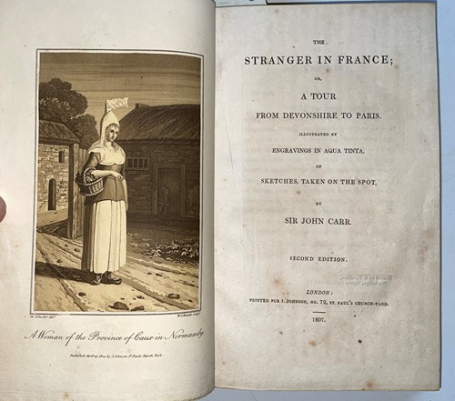 Lot 142 - CARR (John) The Stranger in France: or a Tour...