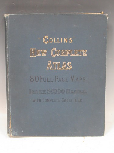 Lot 167 - A Collins' complete Atlas, with 80 coloured...