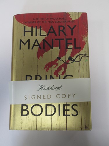 Lot 94 - MANTEL Hilary, Bring Up the Bodies, signed 1st...